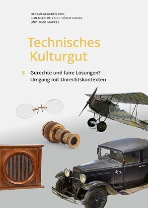 Technisches Kulturgut, Band 3