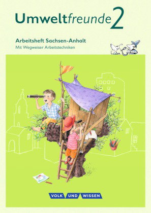 Umweltfreunde - Sachsen-Anhalt - Ausgabe 2016 - 2. Schuljahr