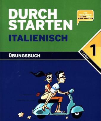 Durchstarten - Italienisch - Neubearbeitung - 1. Lernjahr
