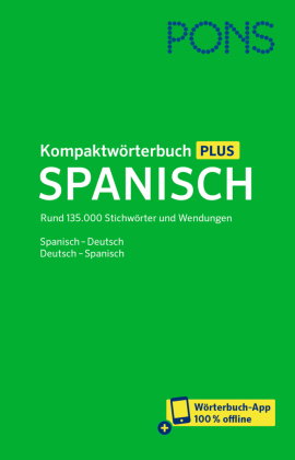 PONS Kompaktwörterbuch Plus Spanisch, m. Buch, m. Online-Zugang