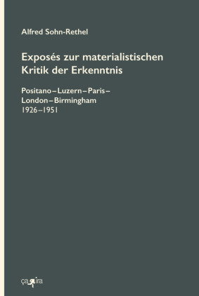 Exposés zur materialistischen Kritik der Erkenntnis