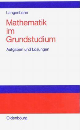 Mathematik im Grundstudium