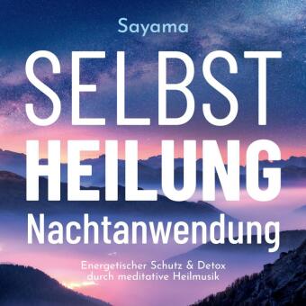 Selbstheilung Nachtanwendung, Audio-CD