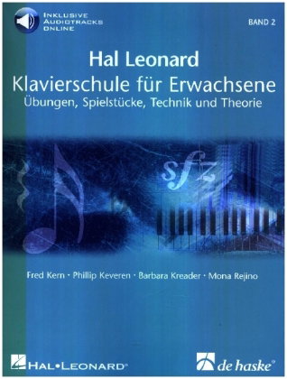 Hal Leonard Klavierschule für Erwachsene, m. Audio-Online-Code. Bd.2