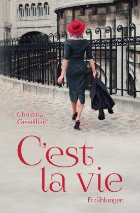 C'est la vie