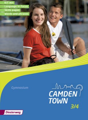 Camden Town - Allgemeine Ausgabe 2012 für Gymnasien. Bd.3/4