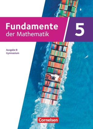 Fundamente der Mathematik - Ausgabe B ab 2024 - 5. Schuljahr