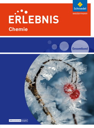 Erlebnis Chemie - Ausgabe 2016 für Niedersachsen