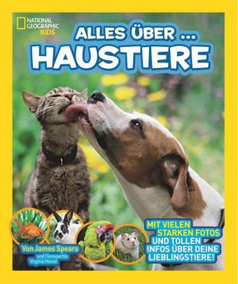 National Geographic Kids: Alles über - Haustiere