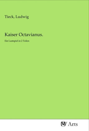 Kaiser Octavianus.