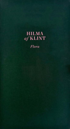 Hilma af Klint. Flora, 20-seitiges Booklet mit Fadenheftung (267 x 184 mm)