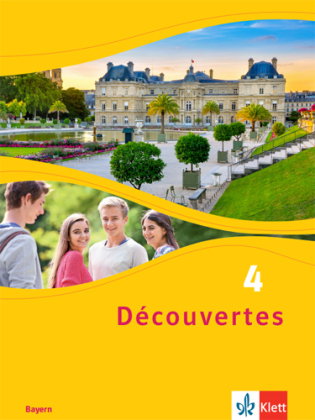 Découvertes 4. Ausgabe Bayern. Bd.4