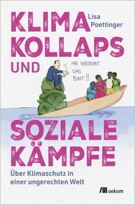 Klimakollaps und soziale Kämpfe