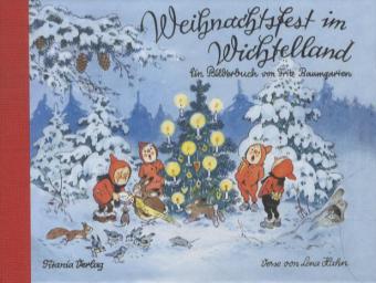 Weihnachtsfest im Wichtelland, kleine Ausgabe
