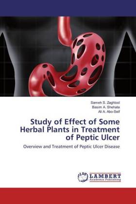 Study of Effect of Some Herbal Plants in Treatment of Peptic Ulcer