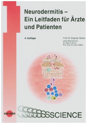 Neurodermitis - Ein Leitfaden für Ärzte und Patienten