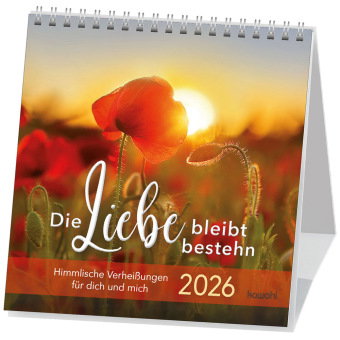 Die Liebe bleibt bestehn 2026