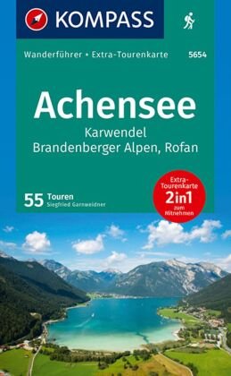 KOMPASS Wanderführer Achensee, Karwendel, Brandenberger Alpen, Rofan, 50 Touren mit Extra-Tourenkart