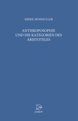 Anthroposophie und die Kategorien des Aristoteles
