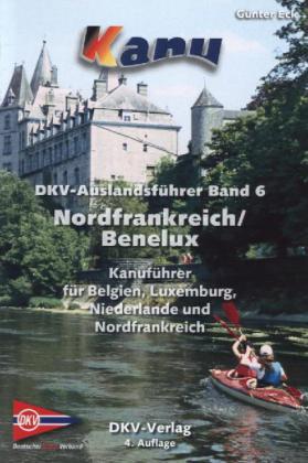 DKV-Auslandsführer. Nordfrankreich, Benelux