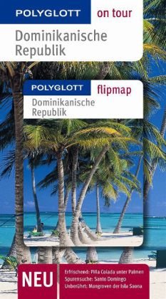 Polyglott on tour Reiseführer Dominikanische Republik