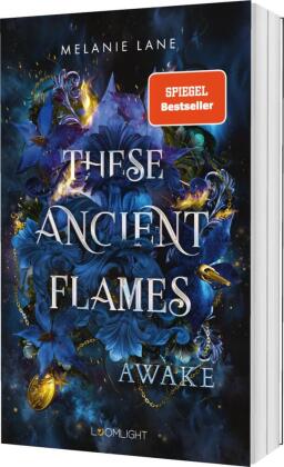 These Ancient Flames 1: Awake