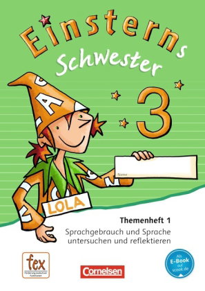 Einsterns Schwester - Sprache und Lesen - Ausgabe 2015 - 3. Schuljahr