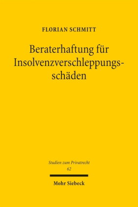Beraterhaftung für Insolvenzverschleppungsschäden