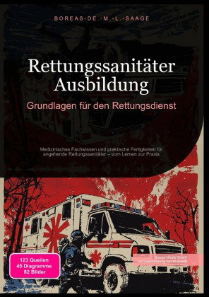 Rettungssanitäter Ausbildung: Grundlagen für den Rettungsdienst