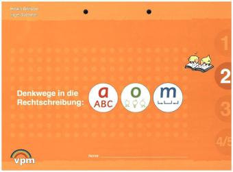 Denkwege in die Rechtschreibung: a-o-m 2