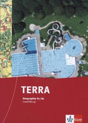 TERRA Geographie 7e/6e. Ausgabe Luxemburg