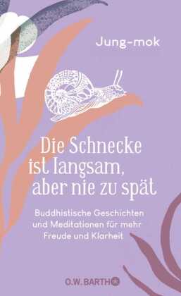 Die Schnecke ist langsam, aber nie zu spät