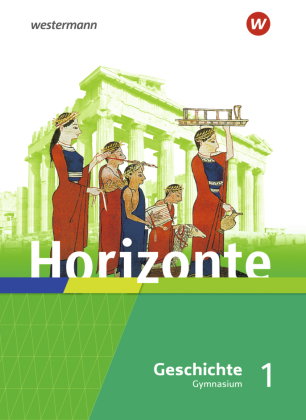 Horizonte - Geschichte für Gymnasien in Hessen und im Saarland - Ausgabe 2021