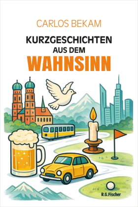 Kurzgeschichten aus dem Wahnsinn