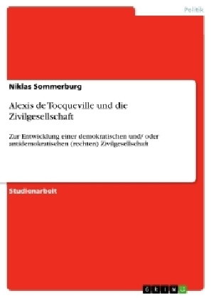 Alexis de Tocqueville und die Zivilgesellschaft