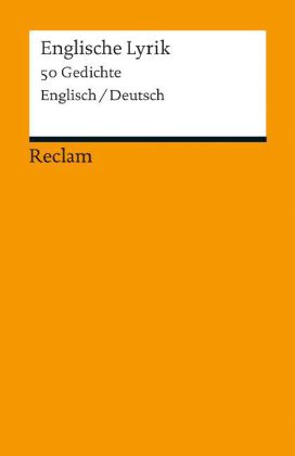Englische Lyrik. 50 Gedichte. Englisch/Deutsch