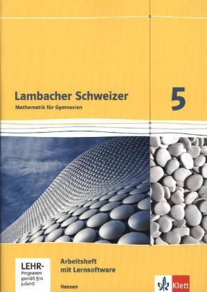 Lambacher Schweizer Mathematik 5. Ausgabe Hessen