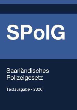 SPolG - Saarländisches Polizeigesetz 2026