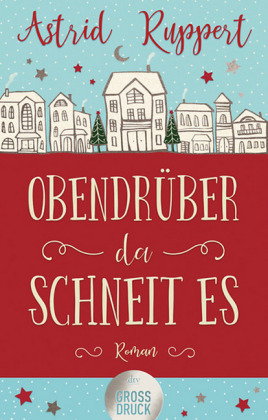 Obendrüber da schneit es