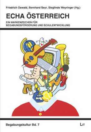 ECHA Österreich - ein Markenzeichen für Begabungsförderung und Schulentwicklung
