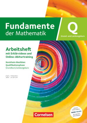 Fundamente der Mathematik - Nordrhein-Westfalen - Qualifikationsphase - Grundkurs/Leistungskurs
