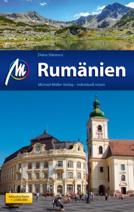 Rumänien Reiseführer Michael Müller Verlag, m. 1 Karte