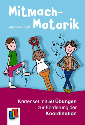Mitmach-Motorik: Kartenset mit 50 Übungen zur Förderung der Koordination