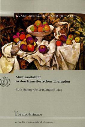 Multimodalität in den Künstlerischen Therapien