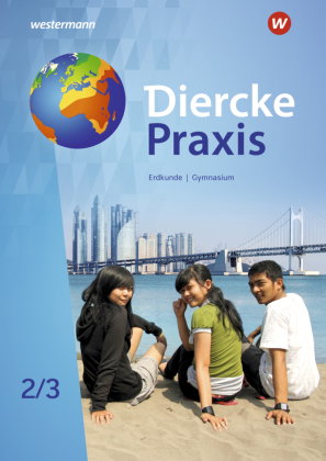 Diercke Praxis SI Arbeits- und Lernbuch - Ausgabe 2019 für Gymnasien in Nordrhein-Westfalen G9. Bd.2
