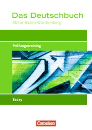 Prüfungstraining Abitur - Deutsch