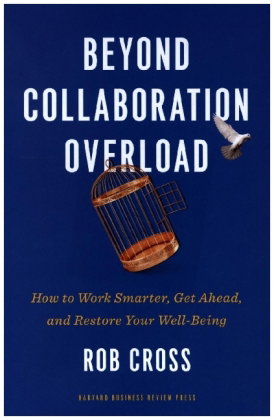 Beyond Collaboration Overload