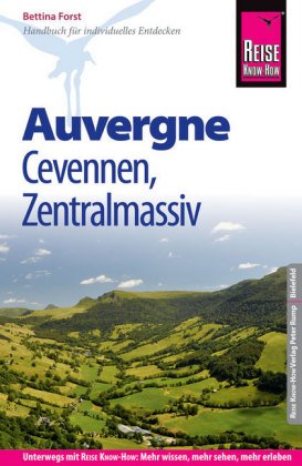 Reise Know-How Reiseführer Auvergne, Cevennen, Zentralmassiv