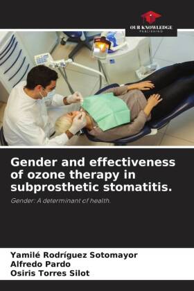 Gender and effectiveness of ozone therapy in subprosthetic stomatitis.