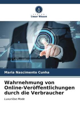 Wahrnehmung von Online-Veröffentlichungen durch die Verbraucher